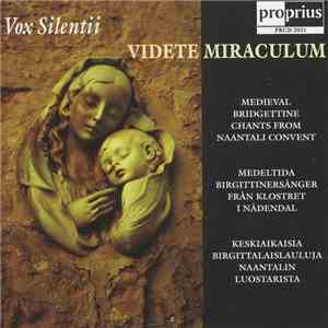 Vox Silentii - Videte Miraculum flac album