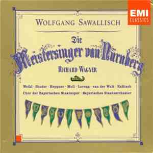 Wagner, Wolfgang Sawallisch - Die Meistersinger Von Nürnberg flac album