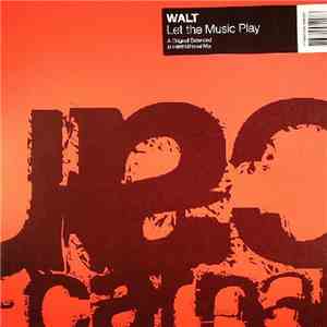 Walt - Let The Music Play flac album