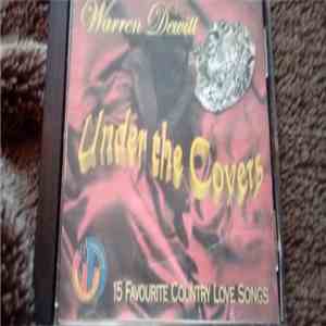Warren Dewitt - Under The Covers (15 Favorite Country Love Songs) flac album