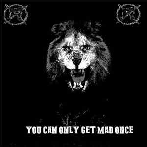 WeAreAllSlaves / Rezeegtnuk - You Can Only Get Mad Once flac album
