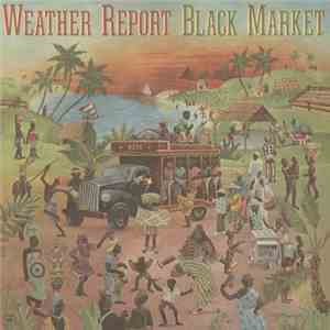 Weather Report - Black Market flac album
