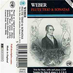 Weber, Stephen Preston, Jennifer Ward Clarke, Richard Burnett  - Flute Trio & Sonatas flac album