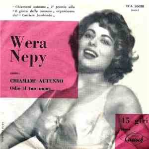 Wera Nepy - Chiamami Autunno / Odio Il Tuo Nome flac album
