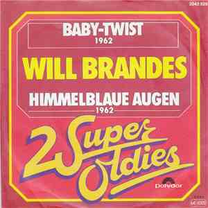 Will Brandes - Baby-Twist / Himmelblaue Augen flac album