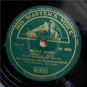 Will Glahe Und Sein Musette-Orchester - Skoda Lasky flac album