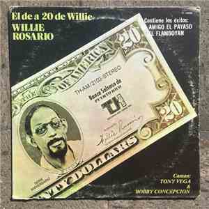 Willie Rosario Cantan: Tony Vega & Bobby Concepcion - El De A 20 De Willie flac album