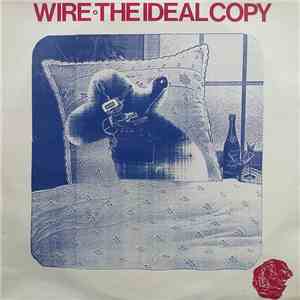 Wire - The Ideal Copy flac album