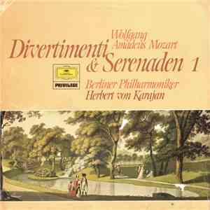 Wolfgang Amadeus Mozart, Berliner Philharmoniker, Herbert von Karajan - Divertimenti & Serenaden 1 flac album