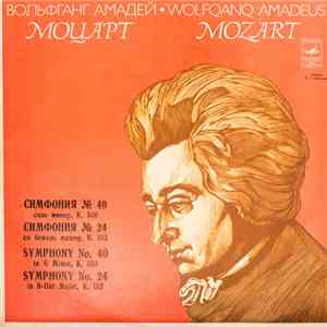 Wolfgang Amadeus Mozart - Symphony No. 40 In G Minor, K. 550 / Symphony No. 24 In B Flat Major, K. 182 flac album