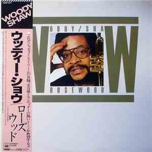 Woody Shaw - Rosewood flac album