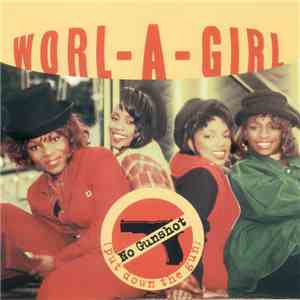 Worl-A-Girl - No Gunshot / X-Amount flac album