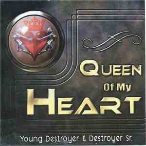 Young Destroyer - Queen Of My Heart flac album
