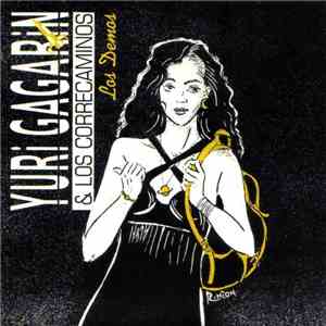 Yuri Gagarin & Los Correcaminos - Los Demos flac album