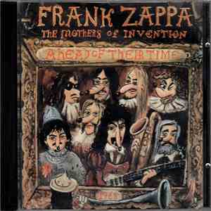 Zappa / Mothers Of Invention - Ahead Of Their Time flac album