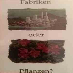 Zwieback Garantiert & Mr. Moto  - Fabriken Oder Pflanzen flac album