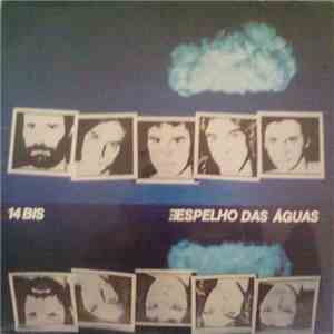 14 Bis - Espelho Das Águas flac album