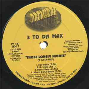3 To Da Max - Those Lonely Nights flac album