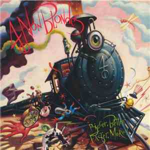 4 Non Blondes - Bigger, Better, Faster, More! flac album