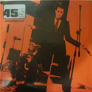 45s - Something Real flac album