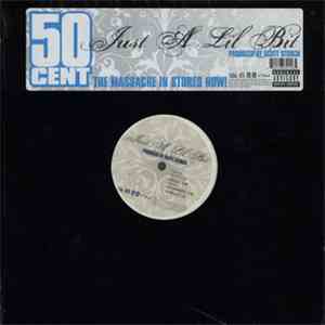 50 Cent - Just A Lil Bit flac album