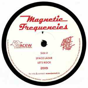 A Credible Eye Witness & Ghost Ride - Magnetic Frequencies flac album