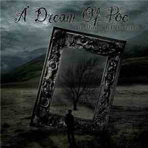 A Dream Of Poe - The Mirror Of Deliverance flac album