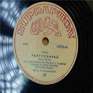 A. V. Alexandrovův Pěvecký A Taneční Soubor Sovětské Armády Rudého Praporu - Partyzanska / Policko, Pole flac album