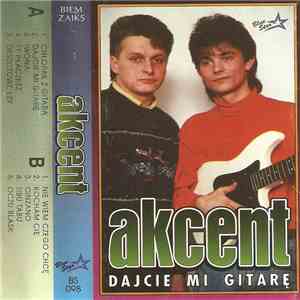 Akcent  - Dajcie Mi Gitarę flac album