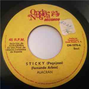 Alacrán - Sticky / Take A Look Around You, Baby flac album