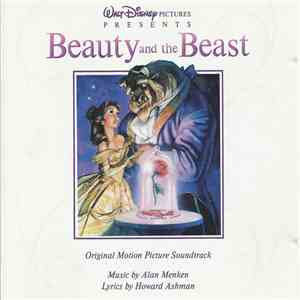 Alan Menken & Howard Ashman - Beauty And The Beast (Original Motion Picture Soundtrack) flac album