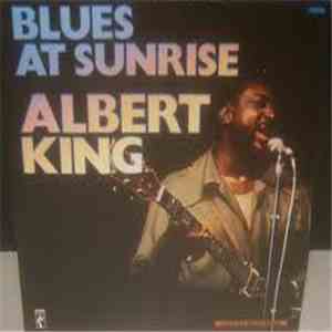 Albert King - Blues At Sunrise flac album