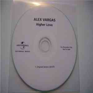Alex Vargas  - Higher Love flac album