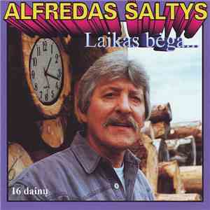Alfredas Šaltys - Laikas Bėga... flac album