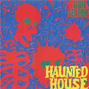 Alien Sex Fiend - Haunted House flac album