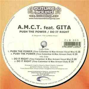 A.M.C.T. feat. Gita - Push The Power / Do It Right flac album