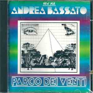 Andrea Bassato - Parco Dei Venti flac album