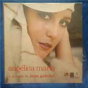 Angelica Maria - Angelica Maria Y El Sentir De Juan Gabriel flac album