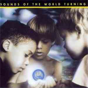 Angels With Dirty Faces - Sounds Οf Τhe World Turning flac album