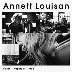 Annett Louisan - Berlin - Kapstadt - Prag flac album
