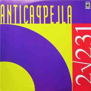 Anticappella - 2√231 flac album