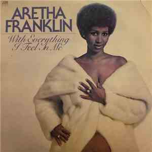 Aretha Franklin - With Everything I Feel In Me flac album