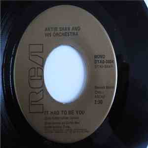 Artie Shaw And His Orchestra - It Had To Be You / These Foolish Things Remind Me Of You flac album