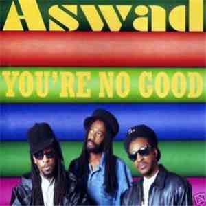 Aswad - You're No Good flac album