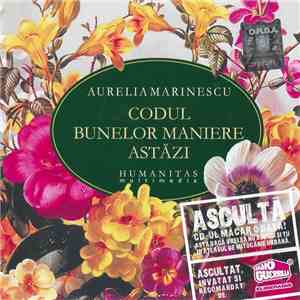 Aurelia Marinescu - Codul Bunelor Maniere Astăzi flac album
