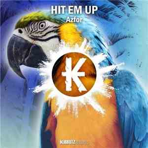 Azfor - Hit Em Up flac album