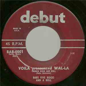 Babs Five Rocks And A Roll - Voila Pronounced Wal-La / No Fools-No Fun flac album