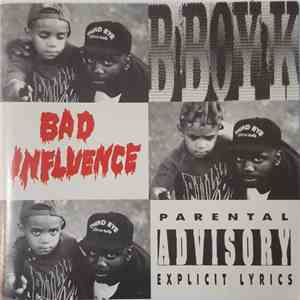 B-Boy-K - Bad Influence flac album