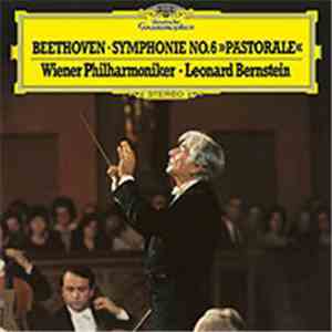 Beethoven - Wiener Philharmoniker · Leonard Bernstein - Symphonie No. 6 »Pastorale« flac album