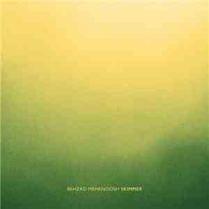 Behzad Mehrnoosh - Skimmer flac album